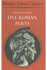 Selections from Five Roman Poets