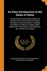 An Easy Introduction to the Game of Chess