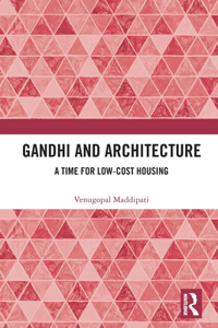 Gandhi and Architecture