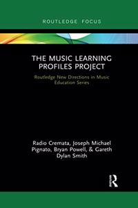 The Music Learning Profiles Project