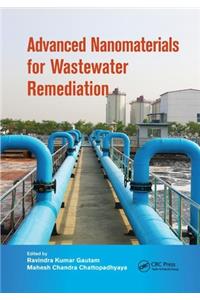 Advanced Nanomaterials for Wastewater Remediation