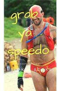 Grab Ya Speedo