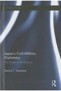 Japan's Civil-Military Diplomacy