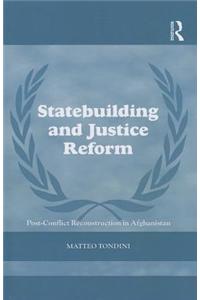 Statebuilding and Justice Reform