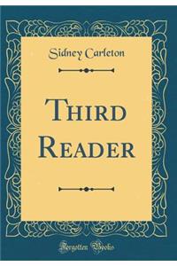 Third Reader (Classic Reprint)