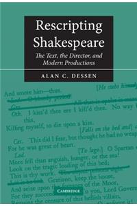 Rescripting Shakespeare