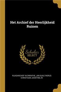 Het Archief der Heerlijkheid Ruinen