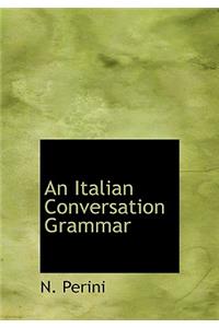 An Italian Conversation Grammar