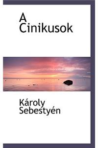 A Cinikusok