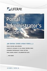 Liferay Portal Administrator's Guide, 3rd Edition