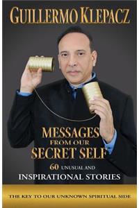 Messages from our Secret Self