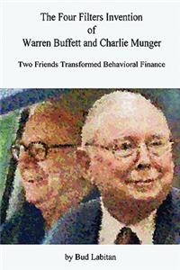 Four Filters Invention of Warren Buffett and Charlie Munger