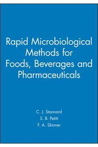 Rapid Microbiological Methods for Foods, Beverages and Pharmaceuticals