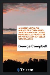 A Dissertation on Miracles