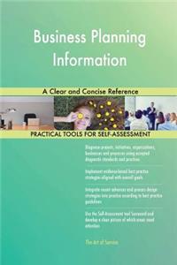 Business Planning Information A Clear and Concise Reference