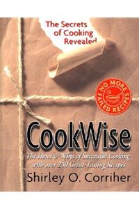 Cookwise: The Secrets of Cooking Revealed