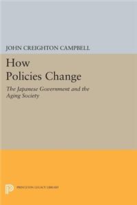 How Policies Change