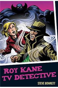 Roy Kane - TV Detective
