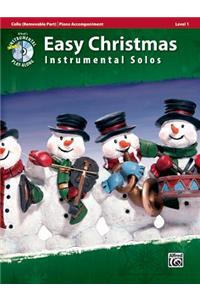 Easy Christmas Instrumental Solos, Cello (Removable Part)/Piano Accompaniment, Level 1