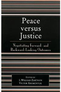 Peace versus Justice