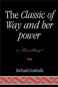 The Classic of Way and her Power