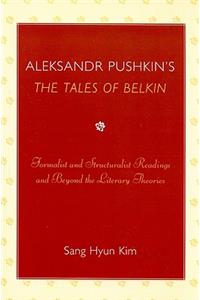 Aleksandr Pushkin's 'The Tales of Belkin'