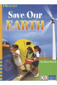 Iopeners Save Our Earth Single Grade 4 2005c