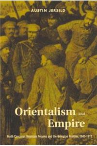 Orientalism and Empire