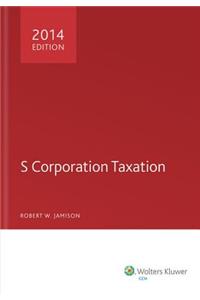 S Corporation Taxation (2014)