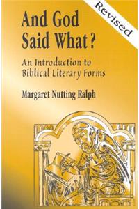And God Said What? (Revised Edition)