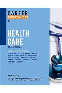 Career Opportunities in Health Care