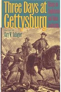 Three Days at Gettysburg