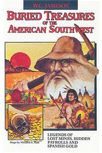 Buried Treasures of the American Southwest