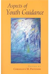 Aspects of Youth Guidance