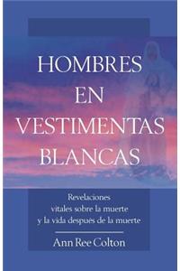 Hombres En Vestimentas Blancas