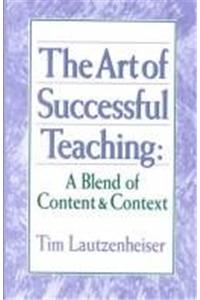 The Art of Successful Teaching