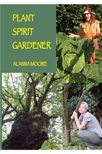 Plant Spirit Gardener