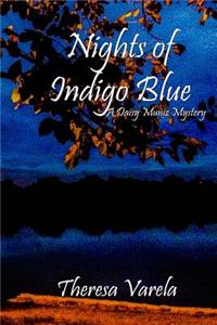 Nights of Indigo Blue