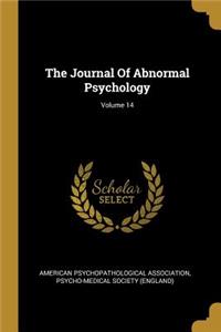 Journal Of Abnormal Psychology; Volume 14