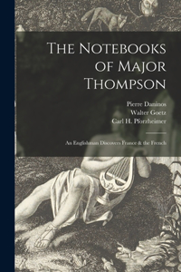 Notebooks of Major Thompson