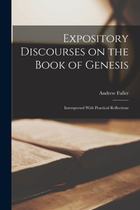 Expository Discourses on the Book of Genesis