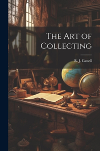 The Art of Collecting