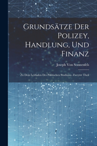 Grundsätze der Polizey, Handlung, und Finanz
