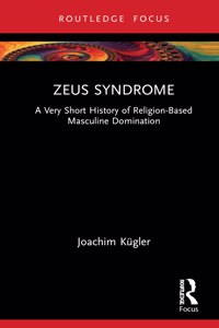 Zeus Syndrome