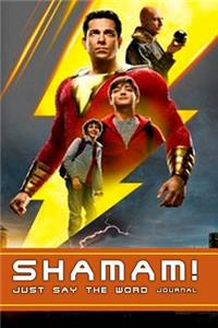 Shamam! Just Say The Word Journal