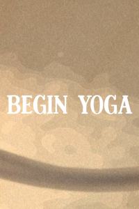 Begin Yoga