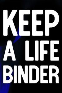 Keep A Life Binder