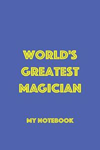 World's Greatest Magician Notebook