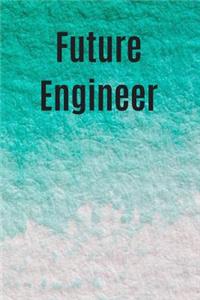 Notebook for Future Engineer