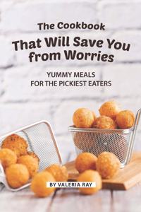 Cookbook That Will Save You from Worries